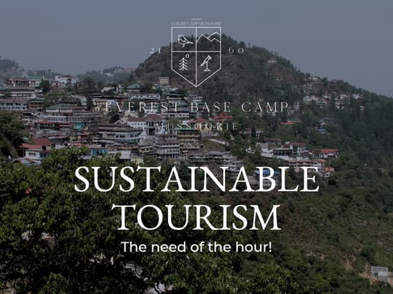 Sustainable Tourism: Preserving the Beauty of Mussoorie